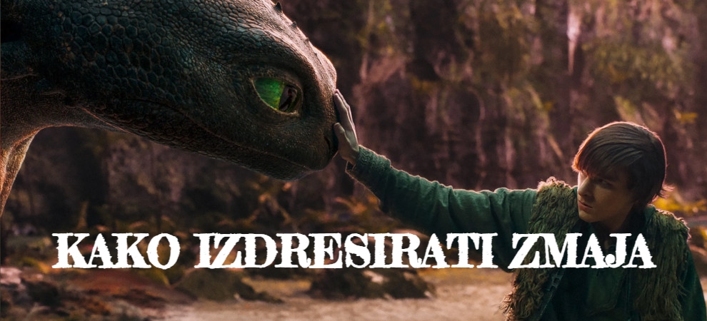 Kako izdresirati zmaja