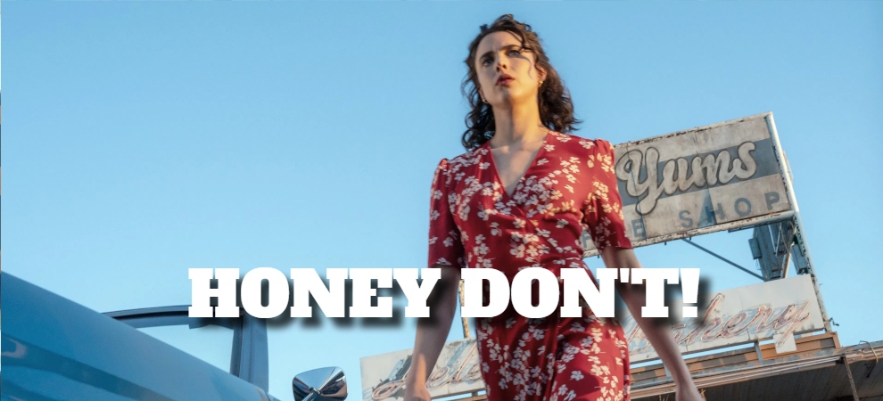 Honey Don't!